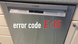 Bosch Dishwasher E15 Error