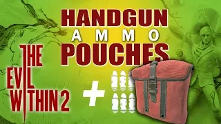 The Evil Within 2 - All Handgun Ammo Pouch Locations  (How to find Pouch Upgrades)
