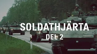 Soldathjärta – Armén 500 år, del 2: Krig är ett helvete.