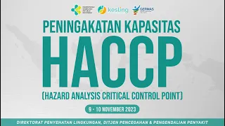 [09-11-2023] Peningakatan Kapasitas HACCP (Hazard Analysis and Critical Control Point)