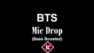 [BASS BOOSTED] BTS - MIC Drop (Steve Aoki Remix) (Feat. Desiigner)