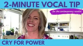 Using the "cry" to get more power in your singing voice