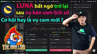 LUNA trở lại.Cú lừa hay là cơ hội ? Lên làm gì lúc này ? | The Anh LDA