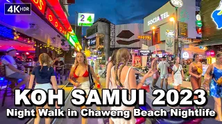 🇹🇭 4K HDR | Night Walk in Chaweng Beach Koh Samui Nightlife | Thailand 2023