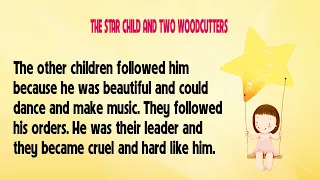 Learn English through Story Level 3🔥| The Star Child And Two Woodcutters | Improve English