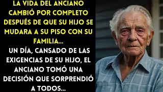 LA VIDA DEL ANCIANO CAMBIÓ POR COMPLETO DESPUÉS DE QUE SU HIJO SE MUDARA A SU PISO COM SU FAMILIA...