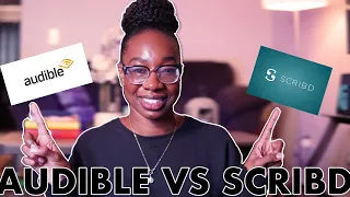 AUDIBLE vs SCRIBD (a comparison of the 2 audiobook services)