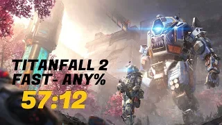 [old] Titanfall 2 Fast-Any% in 57:12 [1:22:15 Equivalent]