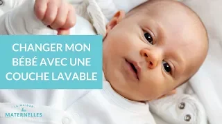 Changer mon bébé avec une couche lavable - La Maison des maternelles #LMDM