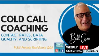 Real Estate Cold Call Coaching: PLUS How do probate auctions work? Live Mastermind