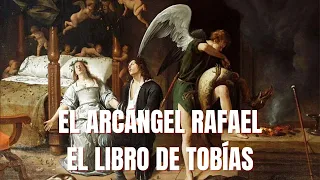 Audio Libro de Tobías y el Arcángel San Rafael