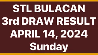 STL BULACAN RESULT 3rd DRAW April 14, 2024 at 8PM | STL PARES JUETENG RESULT BULACAN