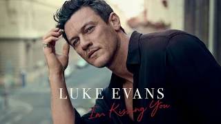 Luke Evans - I'm Kissing You (Official Audio)