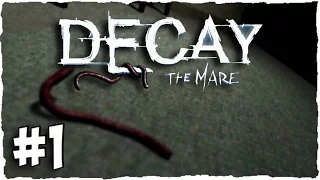 Decay The Mare Pt 1 Scary Game !!
