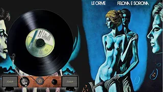 Le orme   - 04   L'equillibrio  - Felona e Sorona 1973   ( il giradischi )