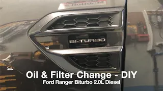 Ford Ranger Biturbo 2L diesel DIY Oil Service & Filter change - step by step how to guide on MY 2019