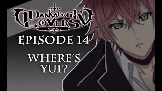 WHERE DID YUI GO? - Dankabolik Lovers Episode 14