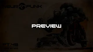 Neuropunk 48 preview