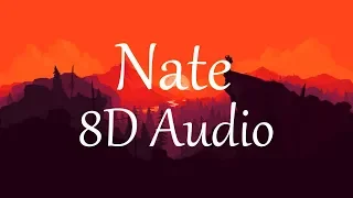 NF - Nate (8D AUDIO)