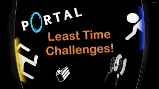 Portal : Least Time Challenges (13-18)