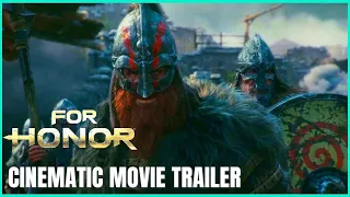 FOR HONOR Cinematic 4K UHD Samurai Vs Viking Vs Knight Cinematics Trailer