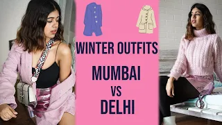 Winter Outfits | Mumbai Vs Delhi #1 | Sejal Kumar