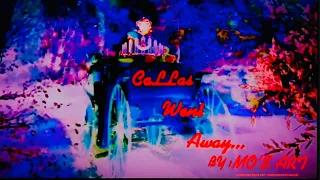 Enigma: Callas went away & lyrics (Act & Video By: MO’S ART)