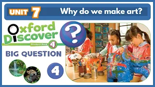 Oxford Discover 4 | Unit 7 | Why do we make art?