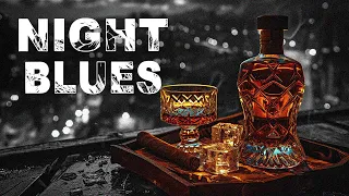 Night Blues - Slow Whiskey Blues Music for Relax your mind | Ballads Blues instrumental