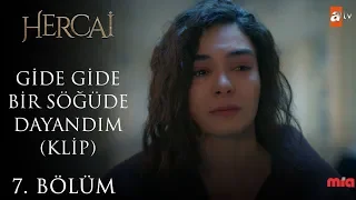 Gide Gide Bir Söğüde Dayandım - Ebru Şahin - Hercai 7. Bölüm