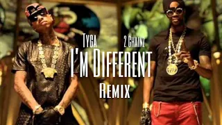 2 Chainz - I'm Different "Remix" Ft. Tyga [Prod. By DJ Mustard]