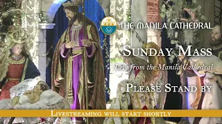 Sunday Mass at the Manila Cathedral - January 01, 2023 (8:00am)