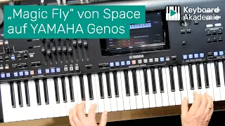 „Magic Fly“ von Space auf YAMAHA Genos | Power-Tipp