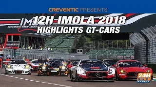 Hankook 12H IMOLA 2018 Highlights GT SERIES