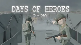 Days of Heroes : D-Day - Official Trailer