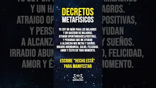 🤍 DECRETO METAFÍSICO 🤍 SOY UN IMÁN PARA LOS MILAGROS 🌟ASÍ ES, HECHO ESTÁ 🌟