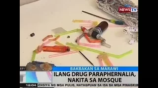 BT: Ilang drug paraphernalia, nakita sa mosque sa Marawi City