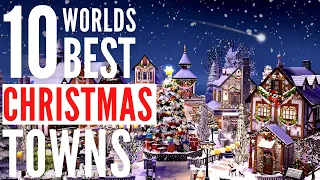 Top 10 Worlds Best Christmas Towns