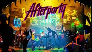 Afterparty- Official Launch Trailer & Gameplay Reveal