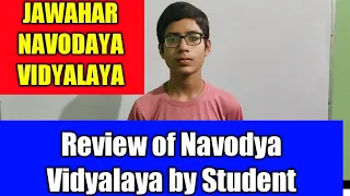 BENEFITS OF JAWAHAR NAVODAYA VIDYALAYA BY STUDENT | JNVST REVIEW BY STUDENT