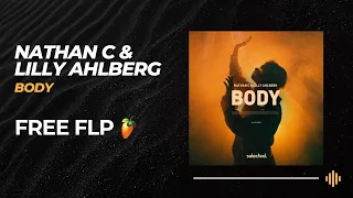 Selected. Style FLP: Nathan C & Lilly Ahlberg - Body [FREE FLP + PRESETS]