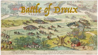 Killing in the Name Of...: Battle of Dreux (December 1562)