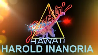 BREAKIN' HAWAII - Harold Inanoria