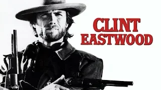 Clint Eastwood - jak zostać ikoną kina?