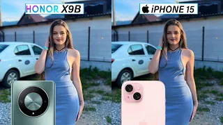 Honor X9B Vs iPhone 15 Camera Test Comparison | Honor X9B 5G