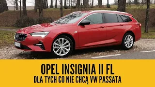 Opel Insignia II FL - alternatywa dla Passata