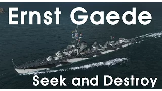 [WoWs] German Destroyer Gaede : Seek and Destroy