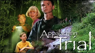 Appalachian Trial (2004) | Full Movie | Jonathan Kappel | Gabrielle Huntress | Ryan Kappel