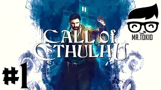 #1 Call of Cthulhu ► Проходим игры вселенной "Говарда Лавкрафта"