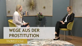 Lichtblicke 74 - Das Geschäft mit der "Ware" Mensch? - Wege aus der Prostitution